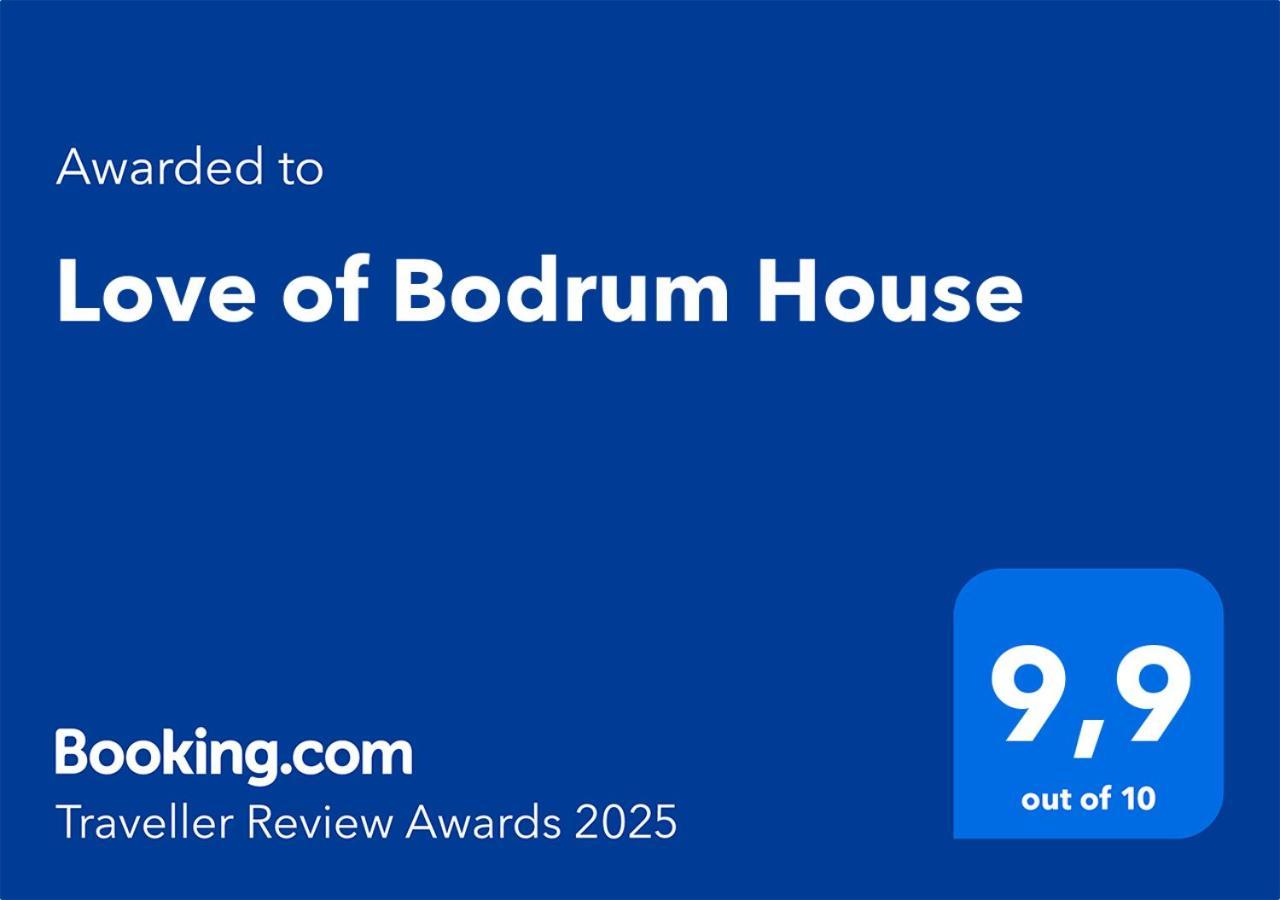 Of House * Bodrum